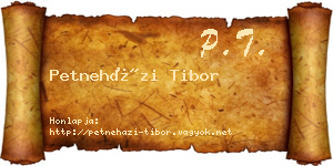 Petneházi Tibor névjegykártya